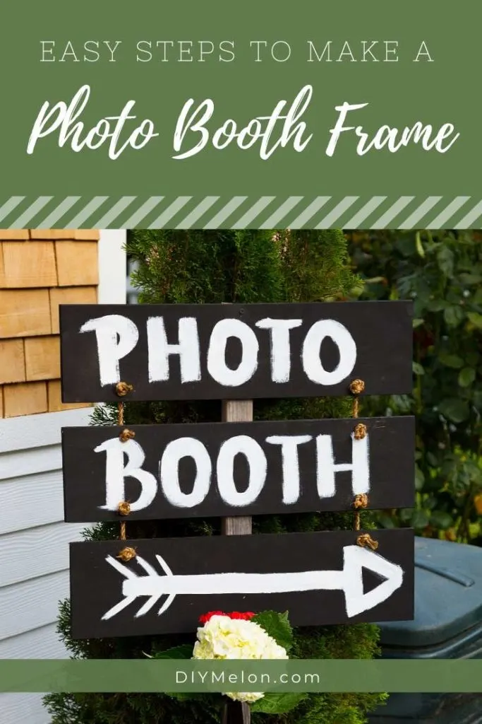 DIY photo booth frame