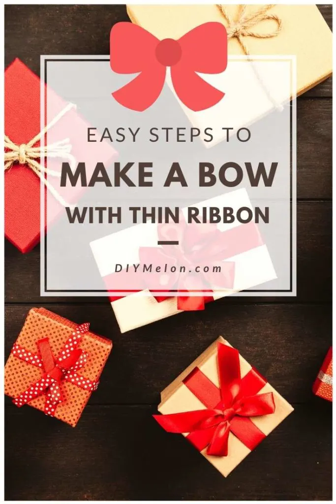 Diy bow with thin ribbon