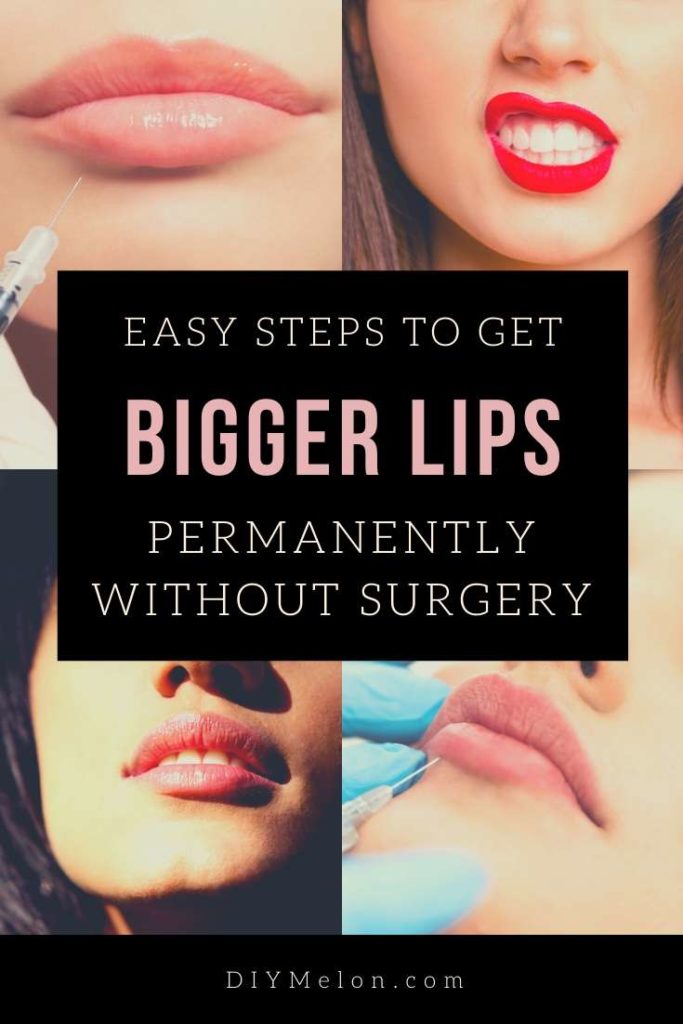 bigger lips without surgery
