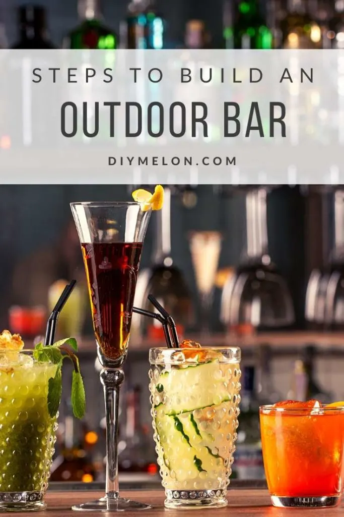 easy steps to build an outdoor bar